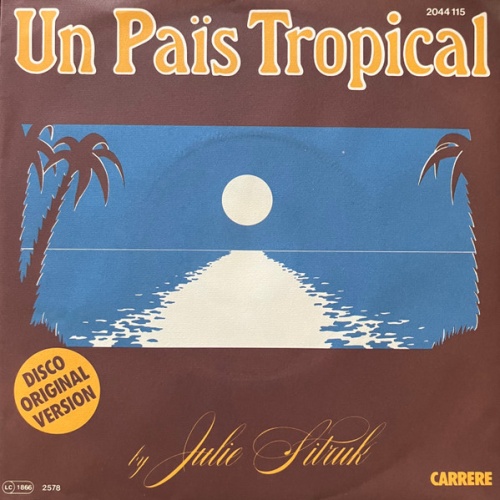 Vinyl / Julie Sitruk - Un Païs Tropical / Mystic Love