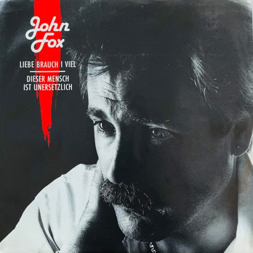 Vinyl / John Fox (4) - Liebe Brauch I Viel