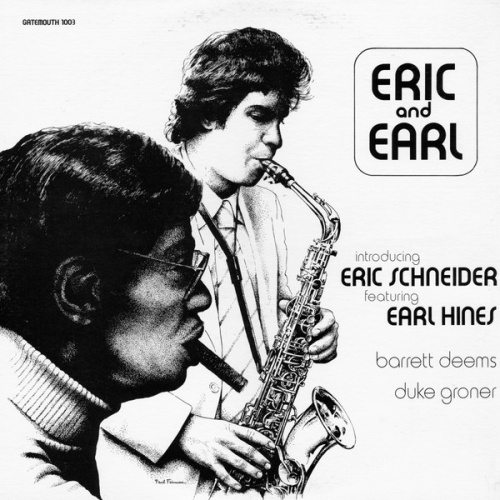 Vinyl / Eric Schneider (3) Featuring Earl Hines, Barrett Deems, Duke Groner - Eric And Earl