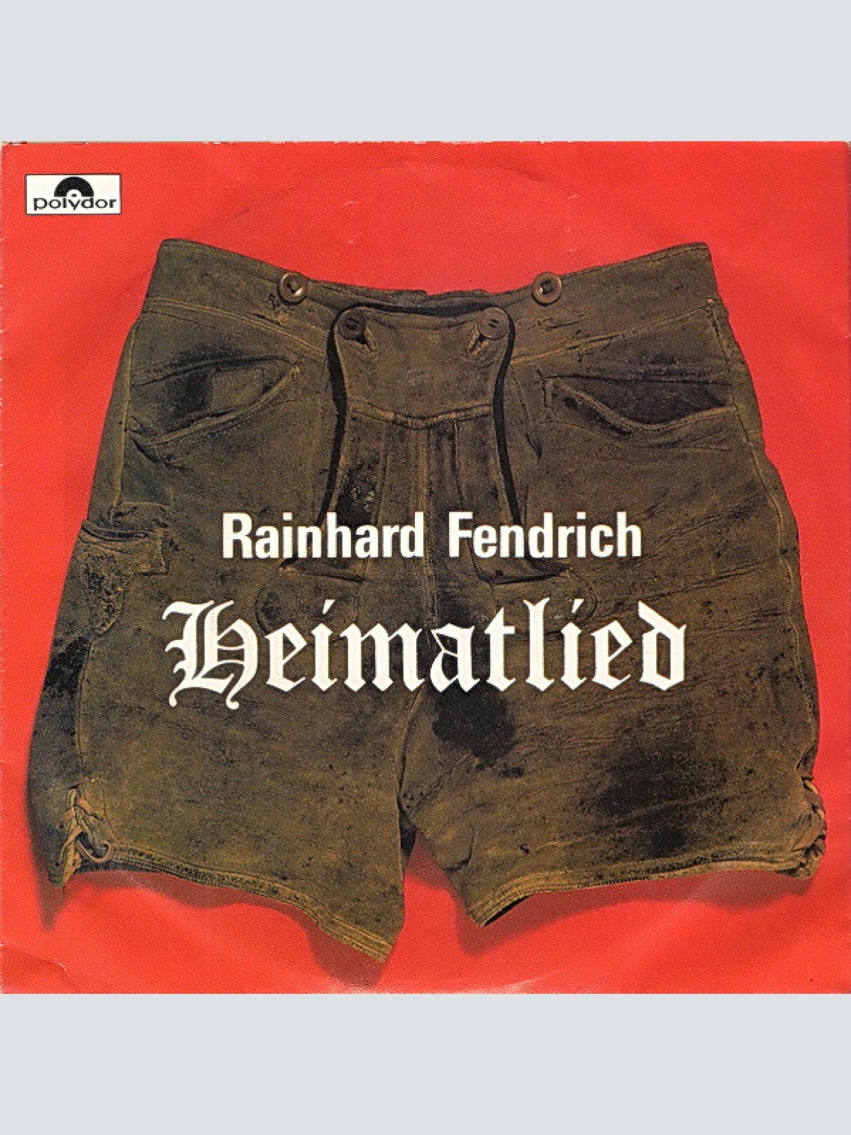 Vinyl / Rainhard Fendrich - Heimatlied