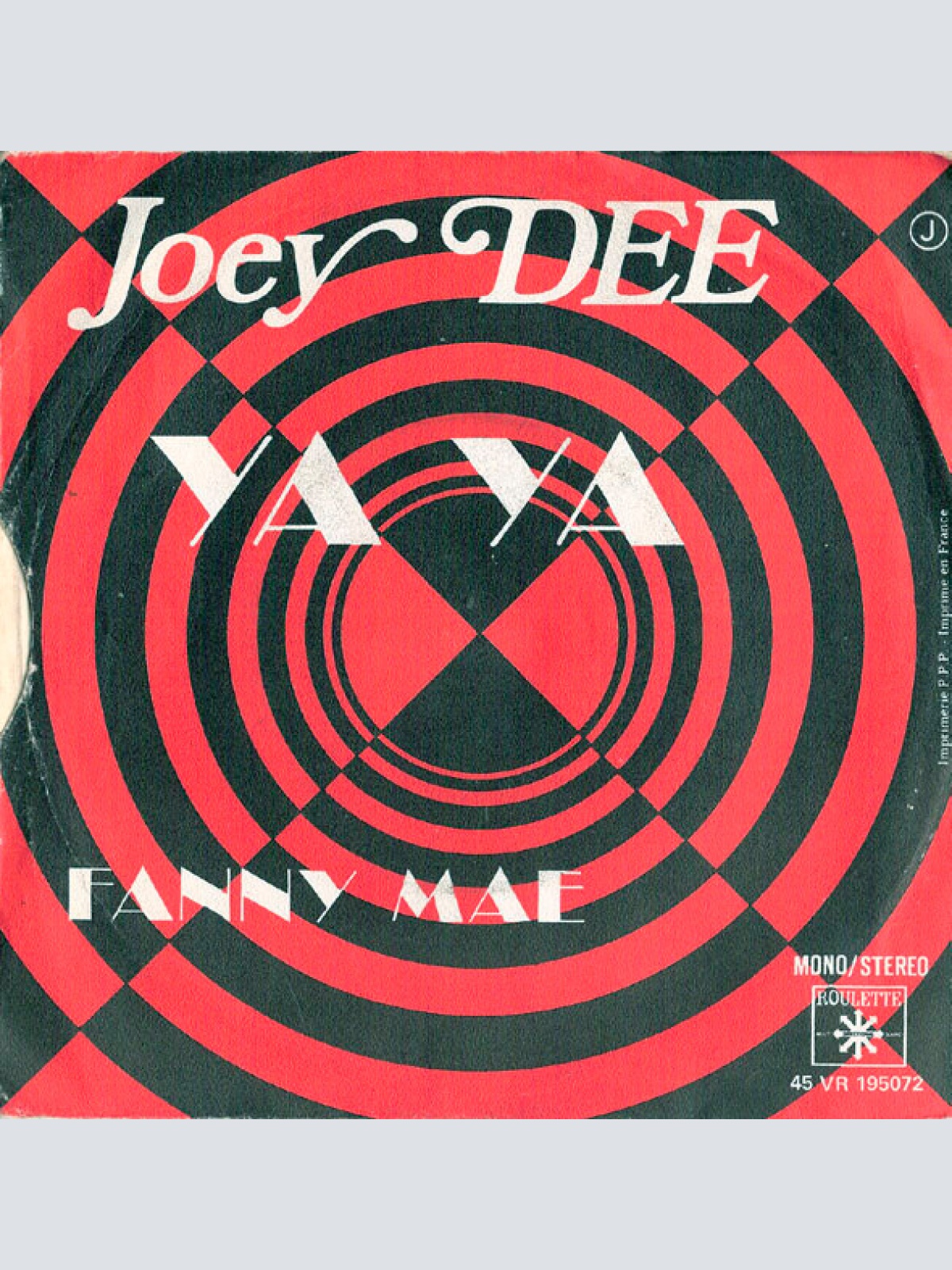 Vinyl / Joey Dee - Ya Ya