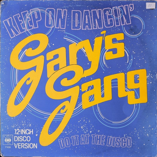 Vinyl / Gary's Gang - Keep On Dancin'