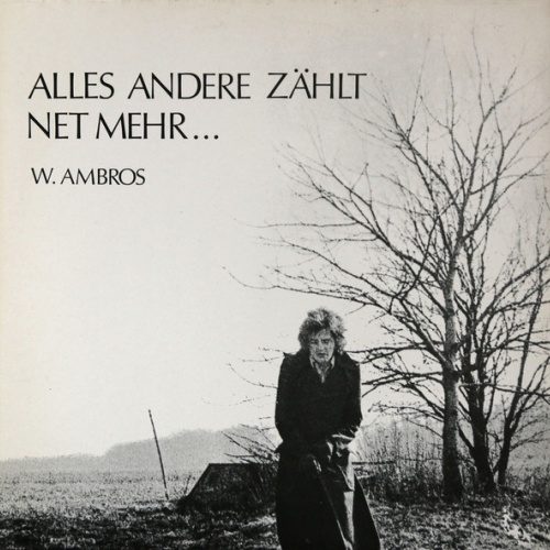 Vinyl / W. Ambros* - Alles Andere Zählt Net Mehr...