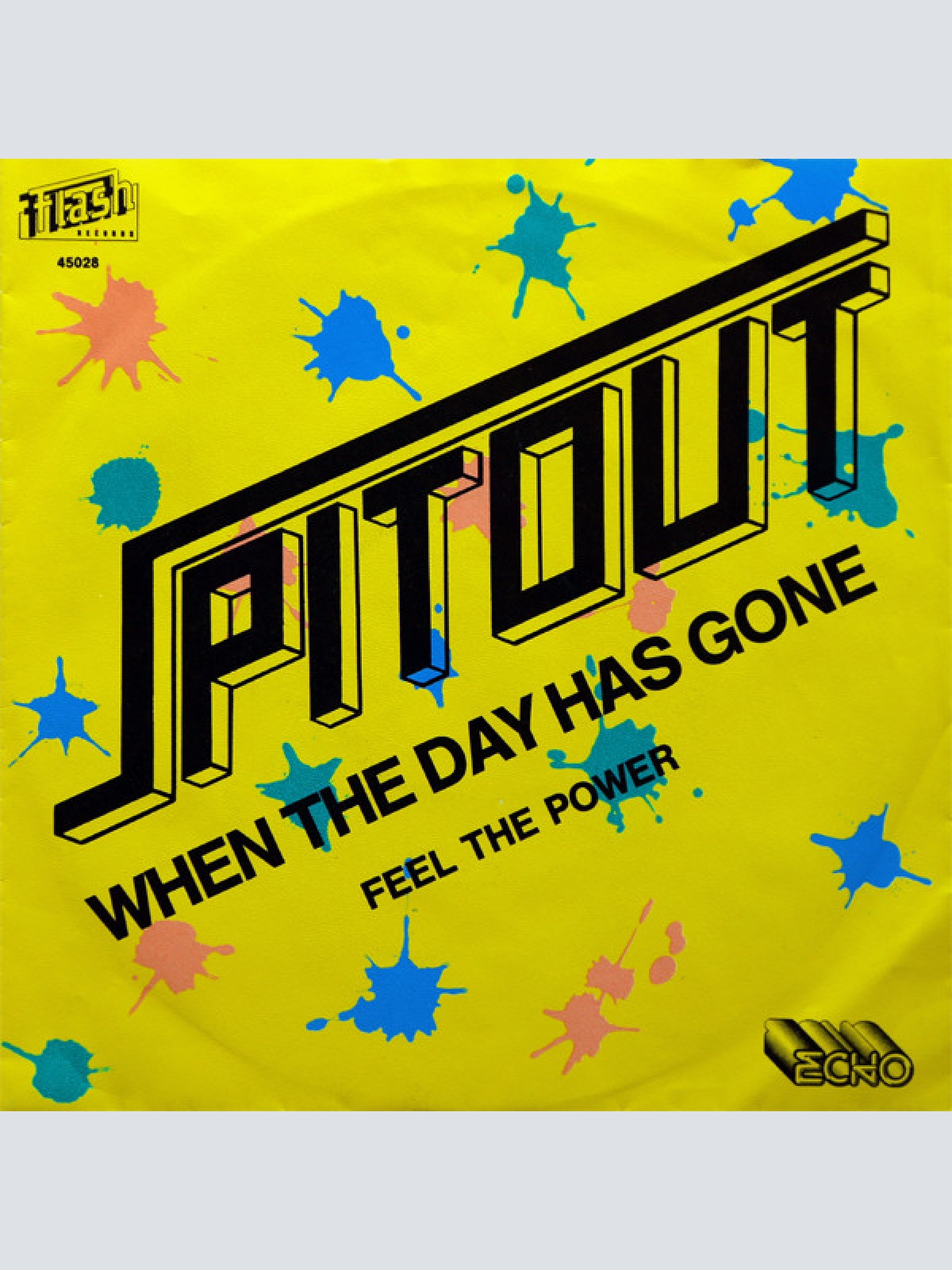 Vinyl / Spitout (2) - When The Day Has Gone