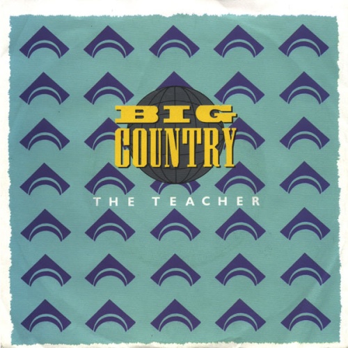 Vinyl / Big Country - The Teacher
