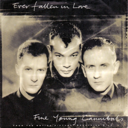 Vinyl / Fine Young Cannibals - Ever Fallen In Love