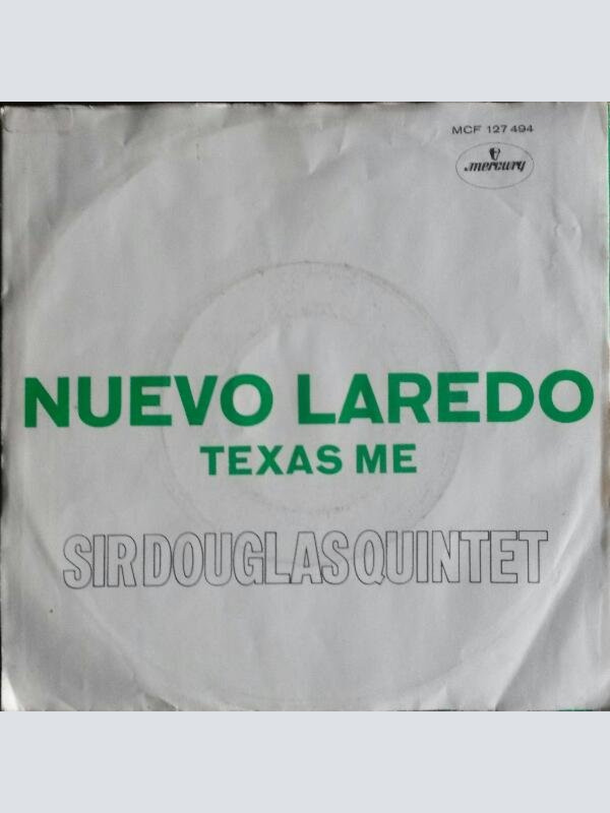 Vinyl / Sir Douglas Quintet - Nuevo Laredo