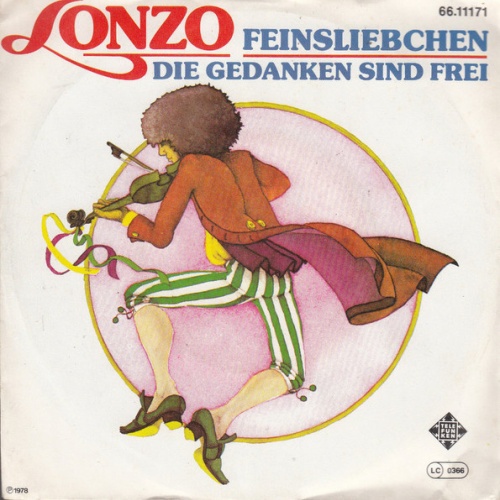 Vinyl / Lonzo* - Feinsliebchen / Die Gedanken Sind Frei