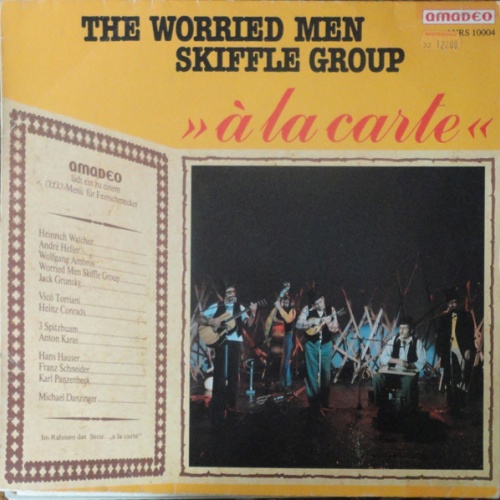Vinyl / The Worried Men Skiffle Group* - »À La Carte«
