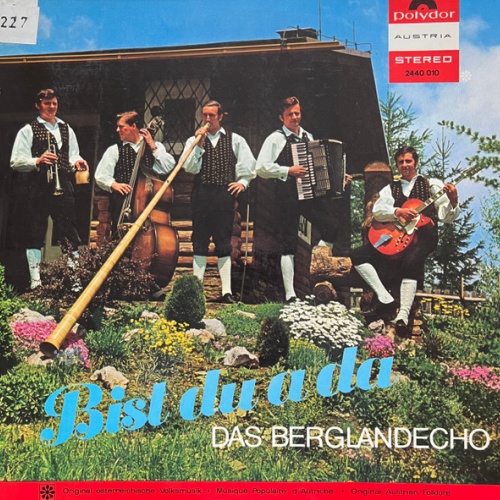 Vinyl / Das Berglandecho* - Bist Du A Da
