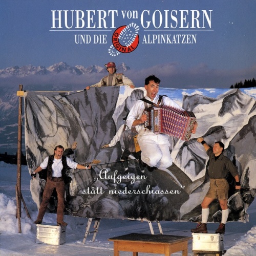 Vinyl / Hubert Von Goisern Und Die Original Alpinkatzen* - Aufgeigen Stått Niederschiassen