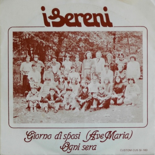 Vinyl / I Sereni - Giorni Di Sposi (Ave Maria) / Ogni Sera