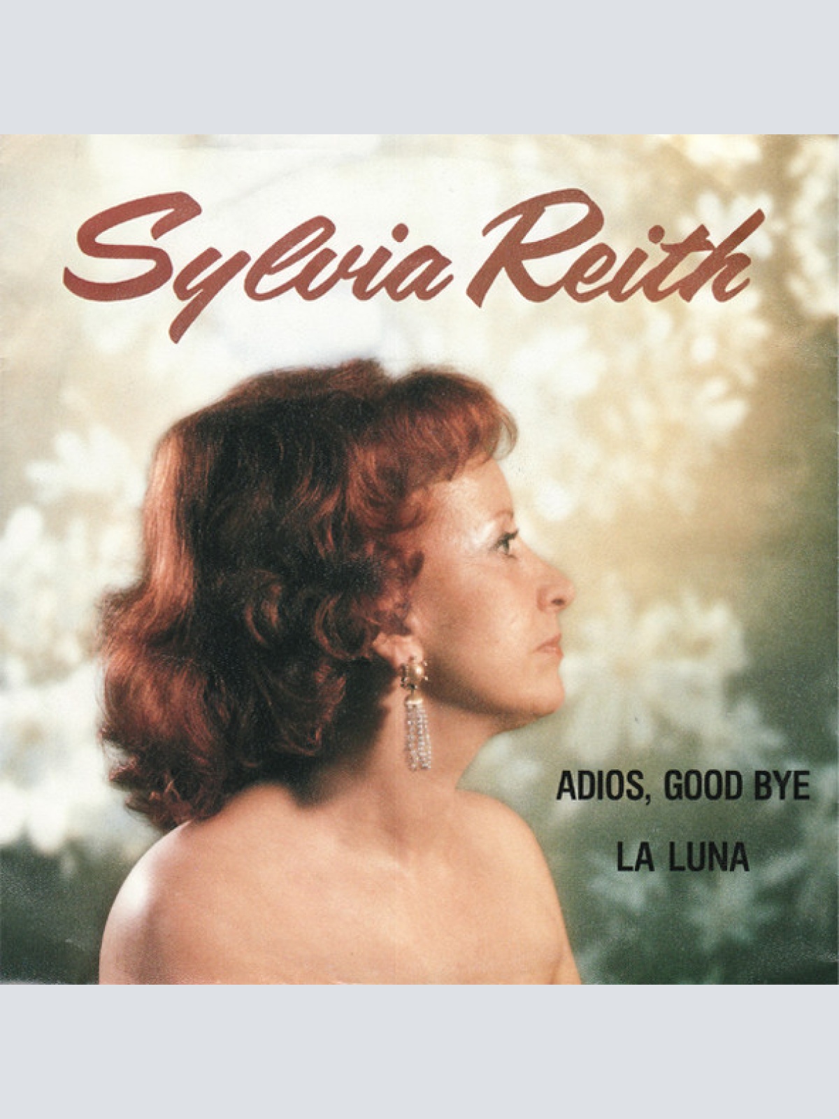 Vinyl / Sylvia Reith - Adios, Good Bye / La Luna