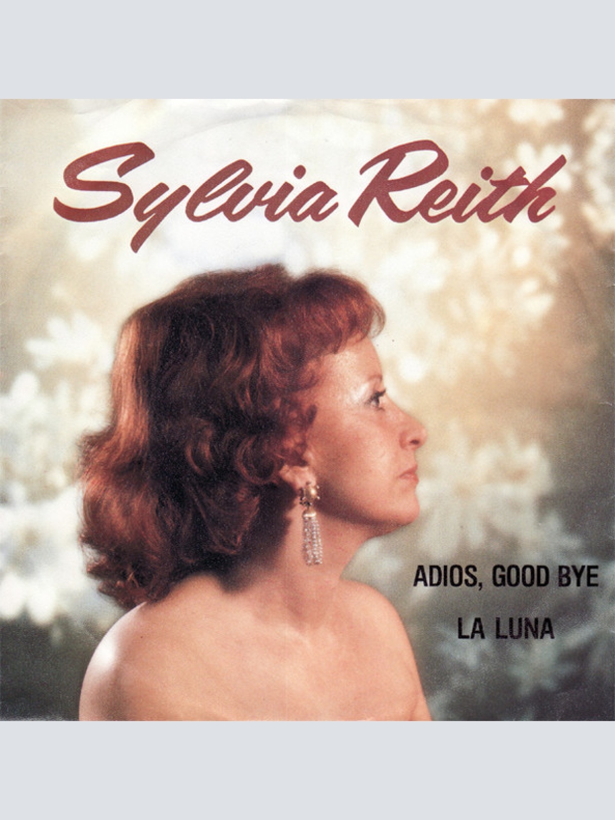 Vinyl / Sylvia Reith - Adios, Good Bye / La Luna