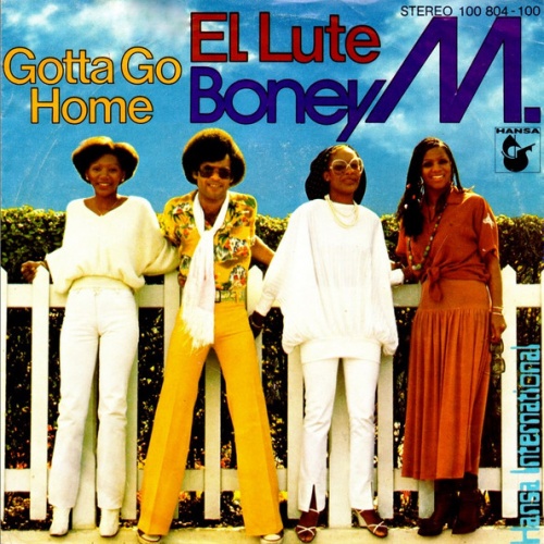 Vinyl / Boney M. - El Lute / Gotta Go Home