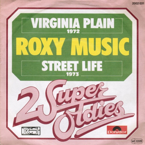 Vinyl / Roxy Music - Virginia Plain / Street Life