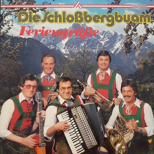 Vinyl / Die Schloßbergbuam - Feriengrüße