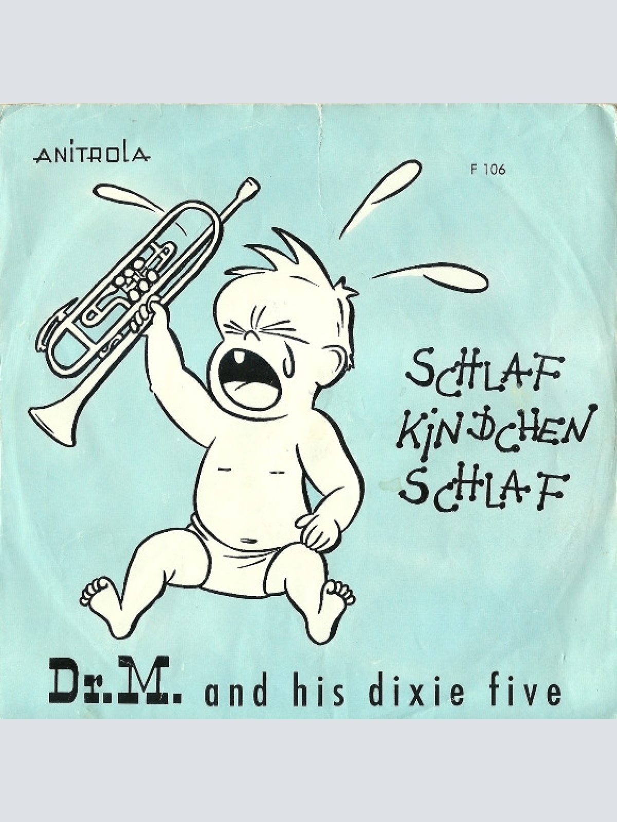 Vinyl / Dr. M. And His Dixie Five - Schlaf Kindchen Schlaf