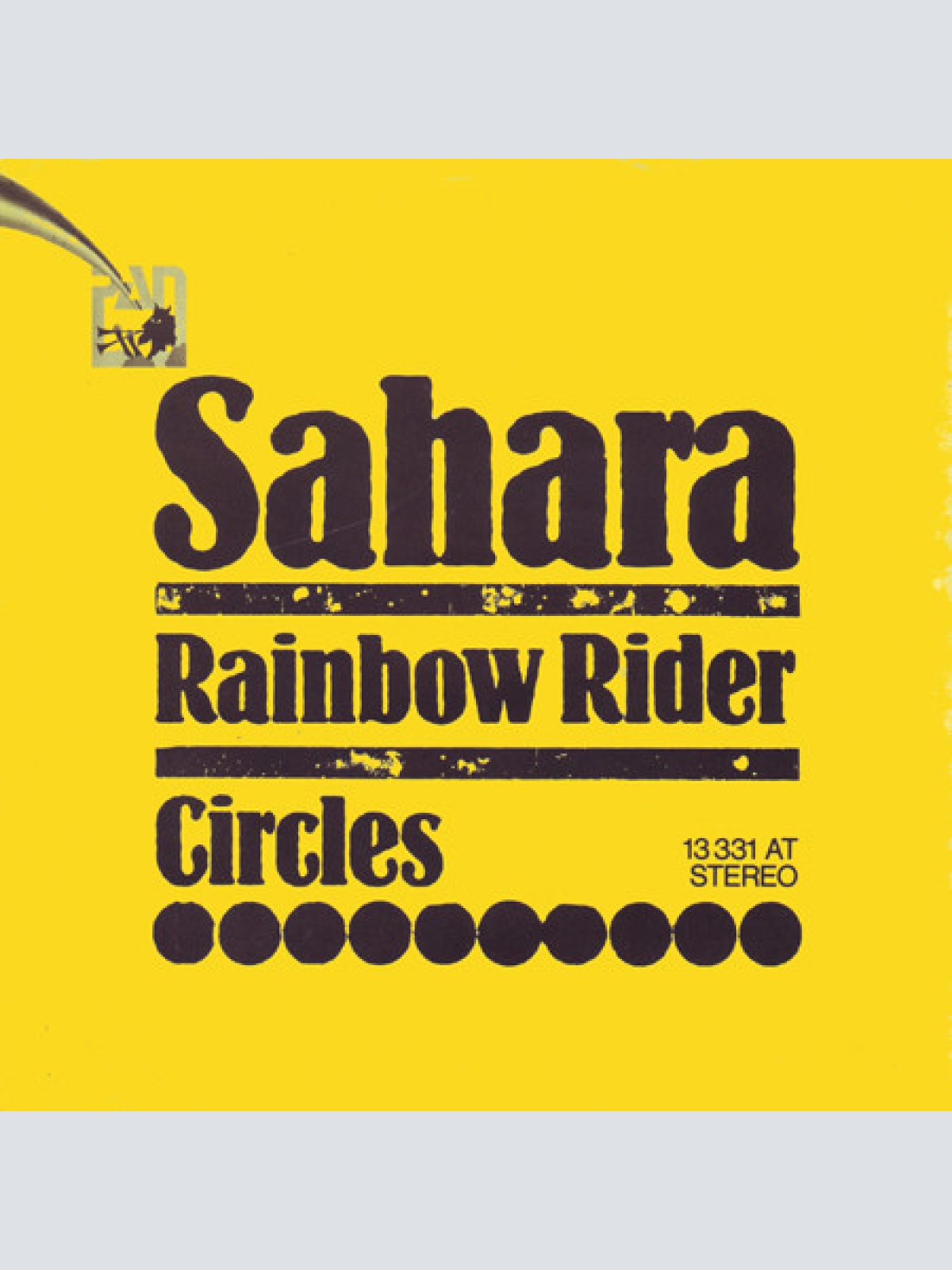 Vinyl / Sahara (7) - Rainbow Rider / Circles