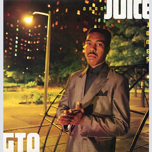 Vinyl / Oran 'Juice' Jones - G.T.O.  Gangsters Takin' Over