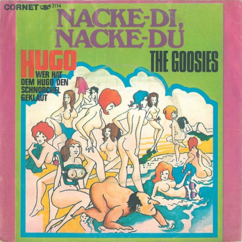 Vinyl / The Goosies - Nacke-Di, Nacke-Du