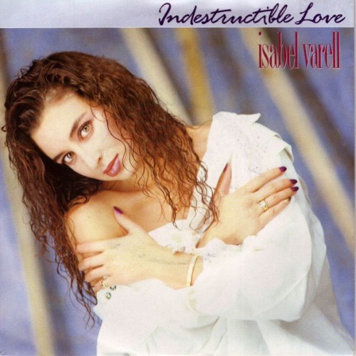 Vinyl / Isabel Varell - Indestructible Love
