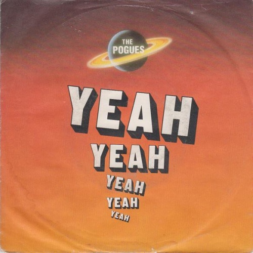 Vinyl / The Pogues - Yeah Yeah Yeah Yeah Yeah
