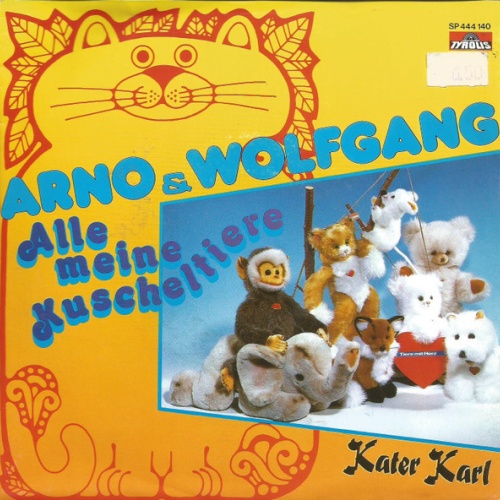 Vinyl / Arno & Wolfgang - Alle Meine Kuscheltiere / Kater Karl