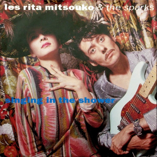 Vinyl / Les Rita Mitsouko & The Sparks* - Singing In The Shower