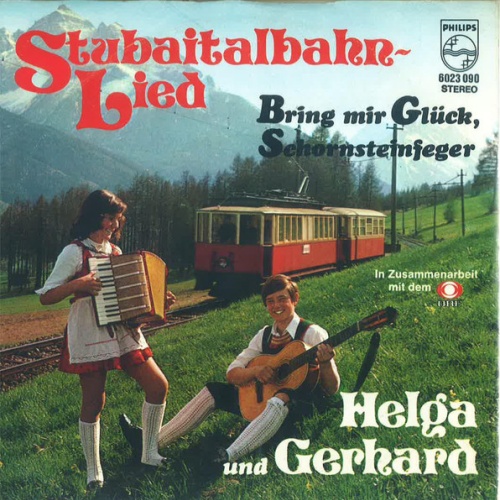 Vinyl / Helga & Gerhard - Stubaitalbahn-Lied