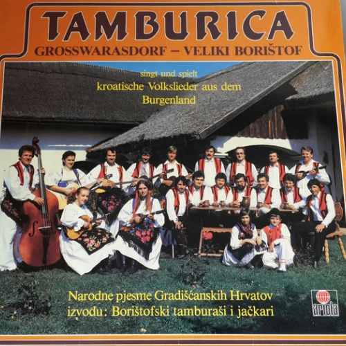Vinyl / Tamburica* - Grosswarasdorf - Veliki Boristof