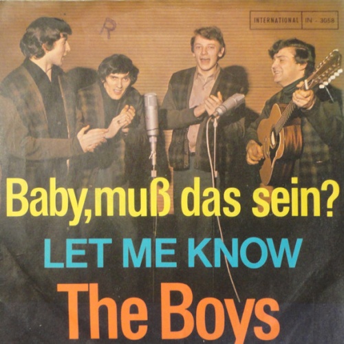 Vinyl / The Boys (26) - Baby, Muß Das Sein? / Let Me Know