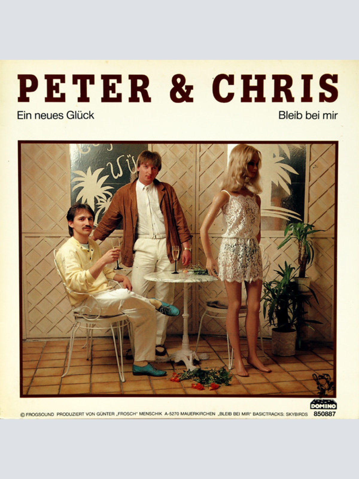 Vinyl / Peter & Chris - Ein Neues Glück / Bleib Bei Mir