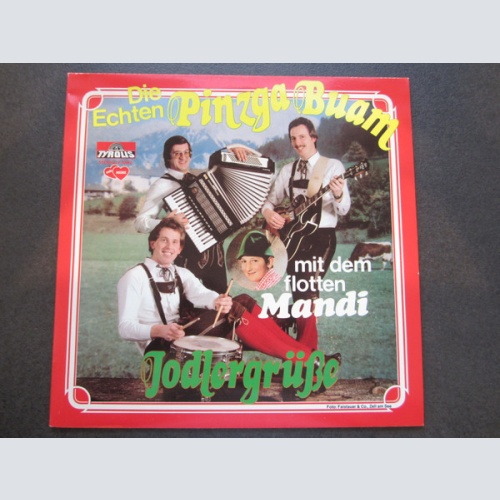 Vinyl / Die Echten Pinzga Buam Mit Dem Flotten Mandi (6) - Jodlergrüße