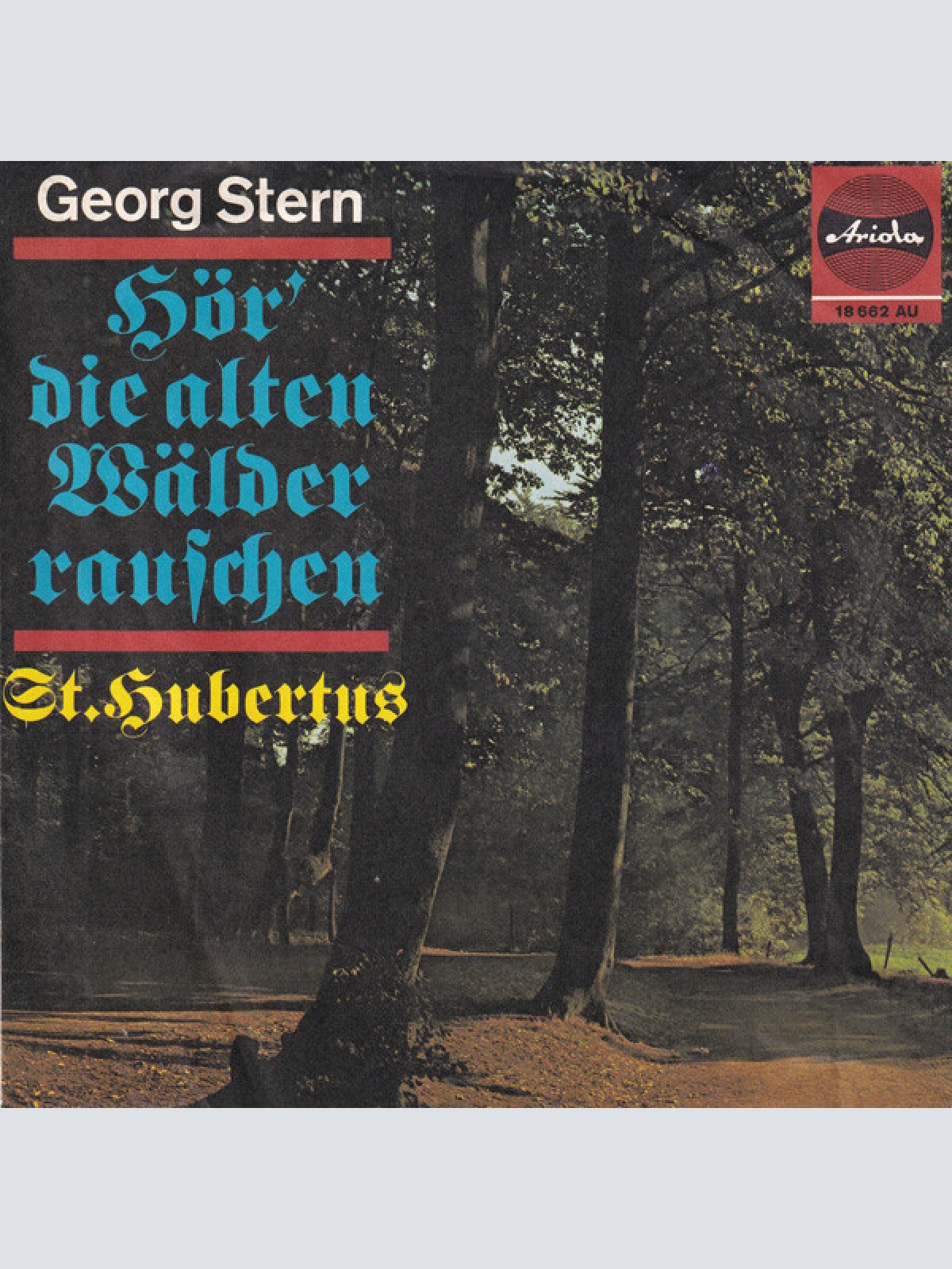 Vinyl / Georg Stern - Hör' Die Alten Wälder Rauschen