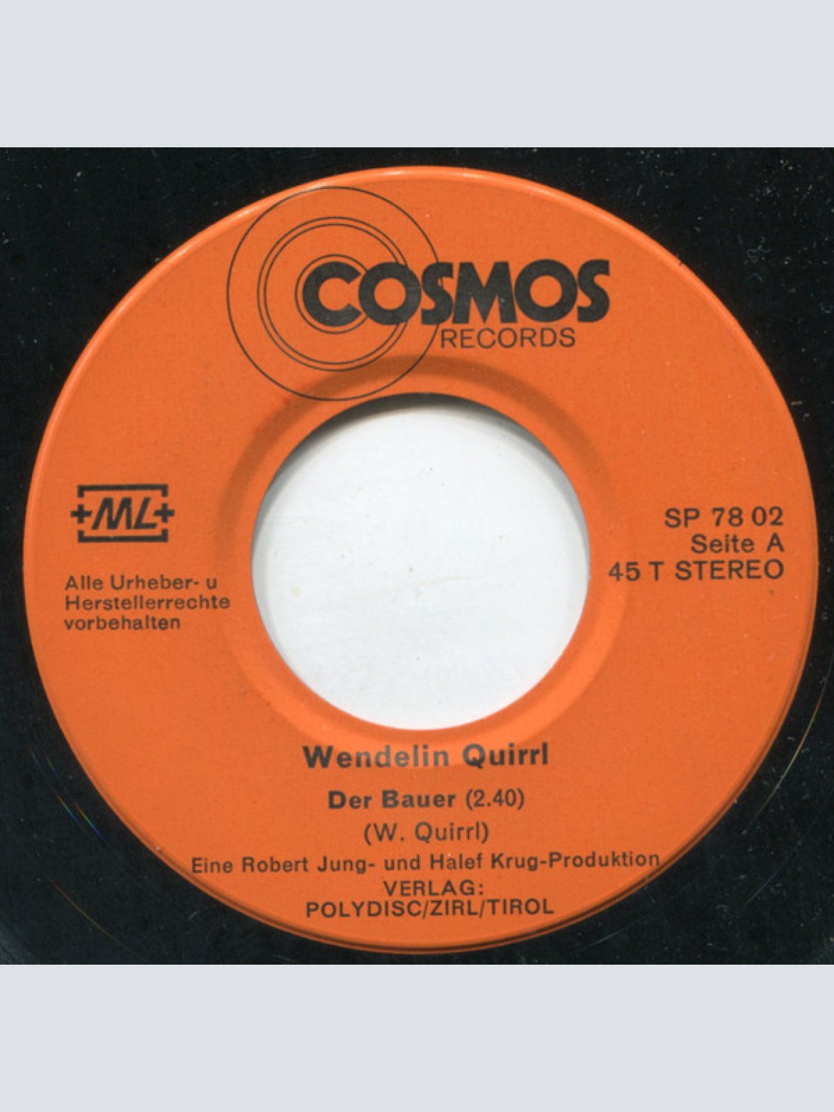 Vinyl / Wendelin Quirrl - Der Bauer / Laß'ts Mi Aus