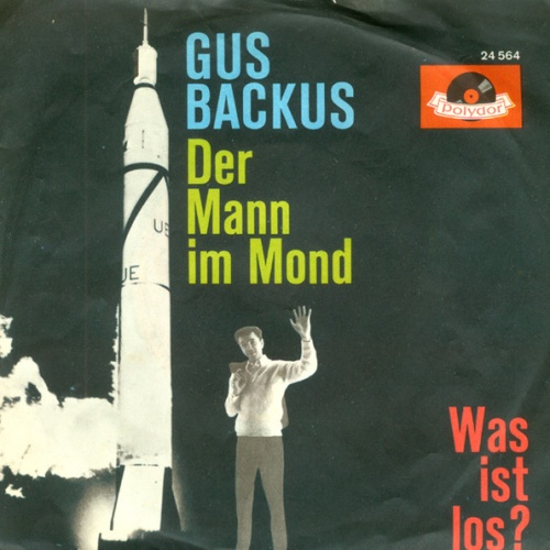 Vinyl / Gus Backus - Der Mann Im Mond / Was Ist Los?