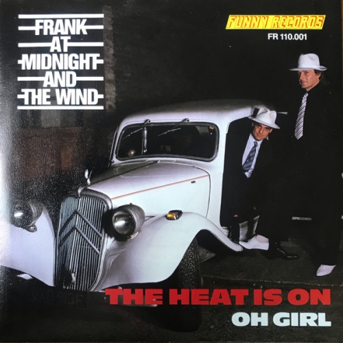 Vinyl / Frank At Midnight And The Wind - The Heat Is On