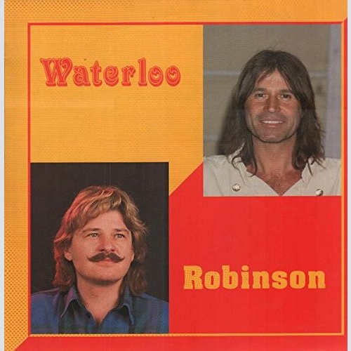 Vinyl / Waterloo (3), Robinson (3) - Waterloo Robinson