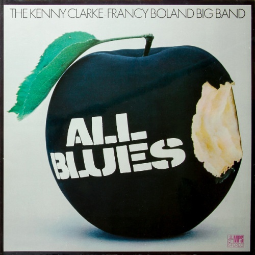 Vinyl / The Kenny Clarke-Francy Boland Big Band* - All Blues