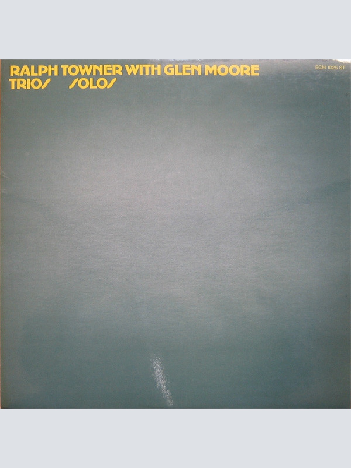 Vinyl / Ralph Towner With Glen Moore - Trios / Solos