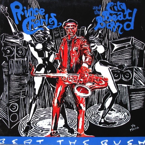 Vinyl / Prince Charles And The City Beat Band - Beat The Bush