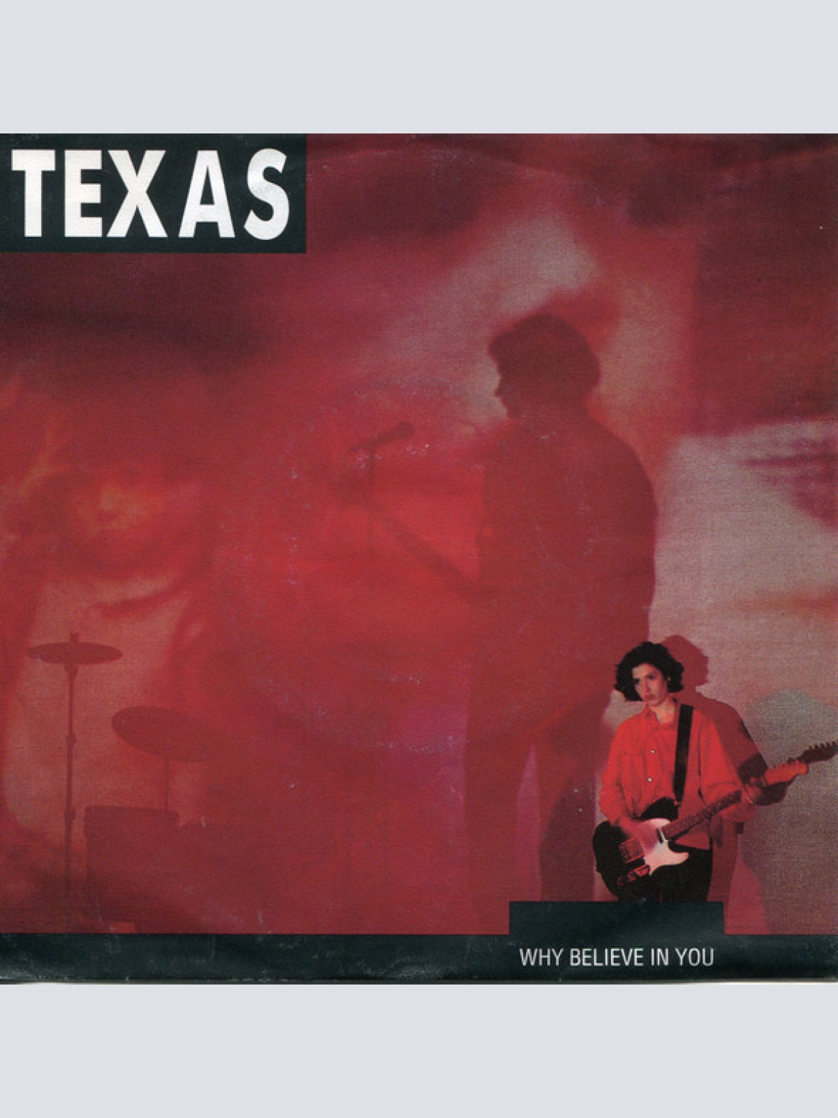 Vinyl / Texas - Why Believe In You