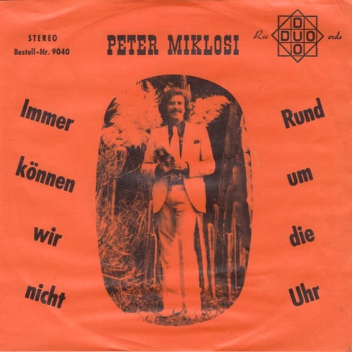 Vinyl / Peter Miklosi* - Immer Können Wir Nicht