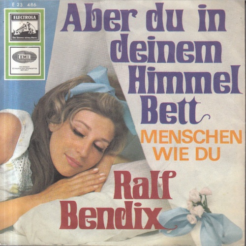 Vinyl / Ralf Bendix - Aber Du In Deinem Himmelbett