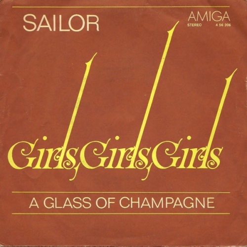 Vinyl / Sailor - Girls, Girls, Girls / A Glass Of Champagne