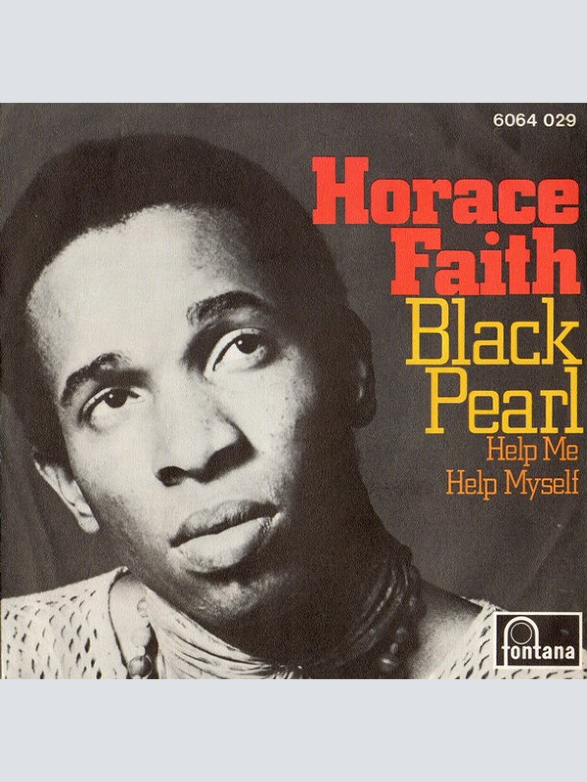 Vinyl / Horace Faith - Black Pearl / Help Me Help Myself