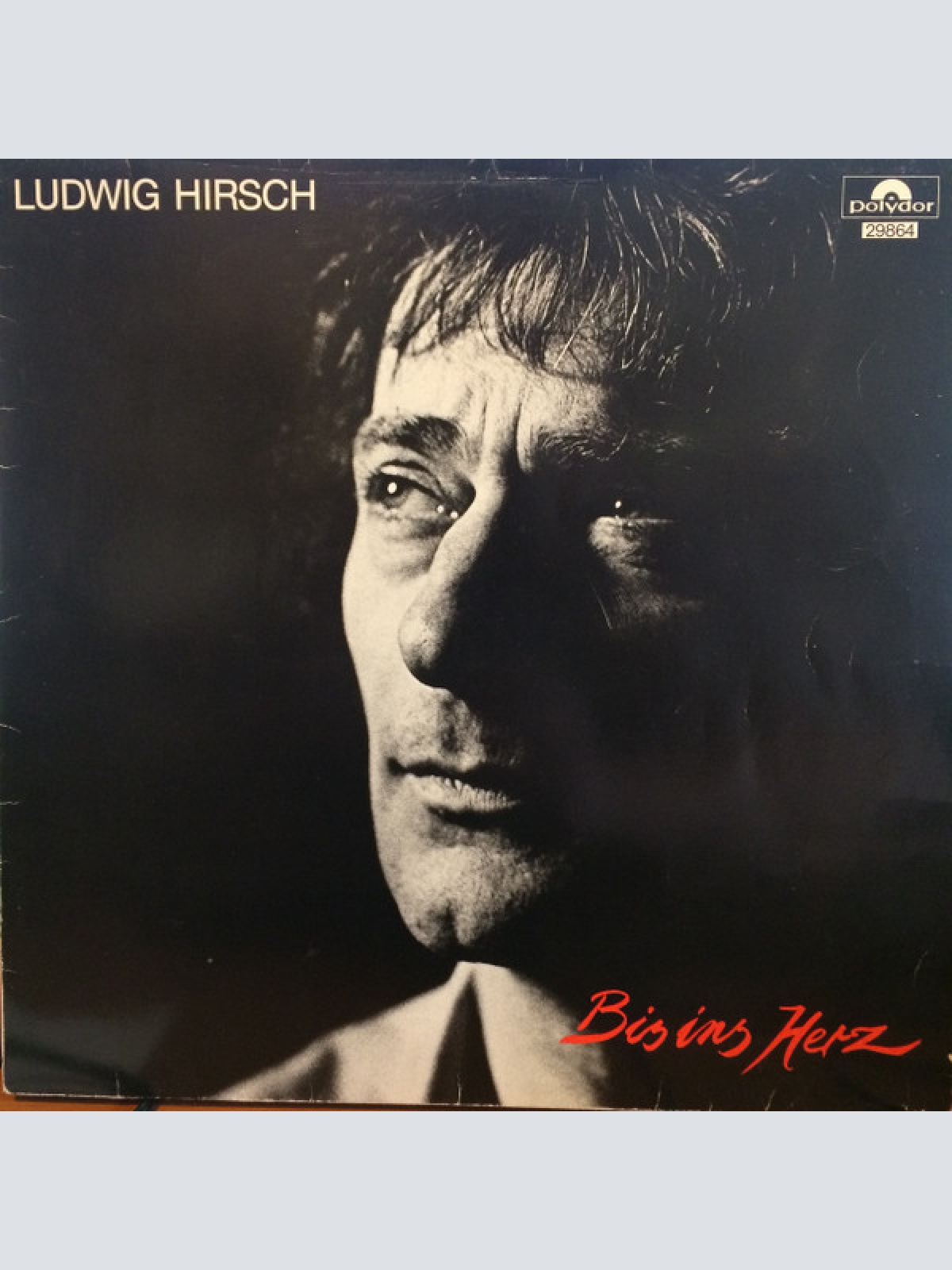 Vinyl / Ludwig Hirsch - Bis Ins Herz