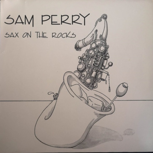 Vinyl / Sam Perry (7) - Sax On The Rocks