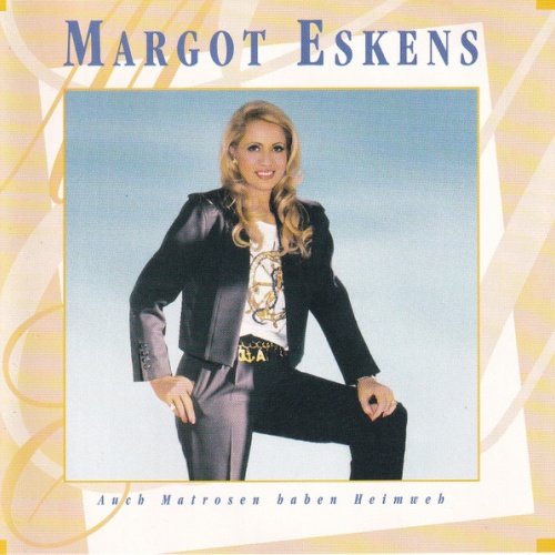 CD / Margot Eskens - Auch Matrosen Haben Heimweh
